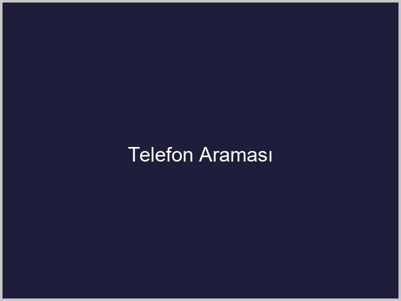 Telefon Araması