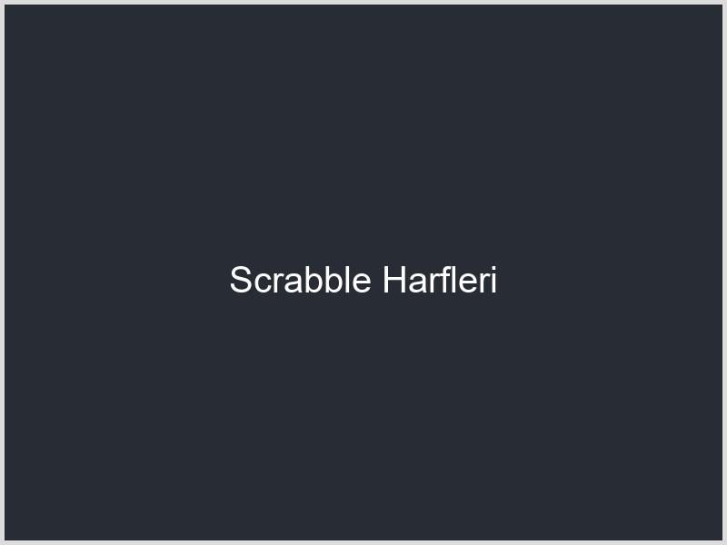 Scrabble Harfleri