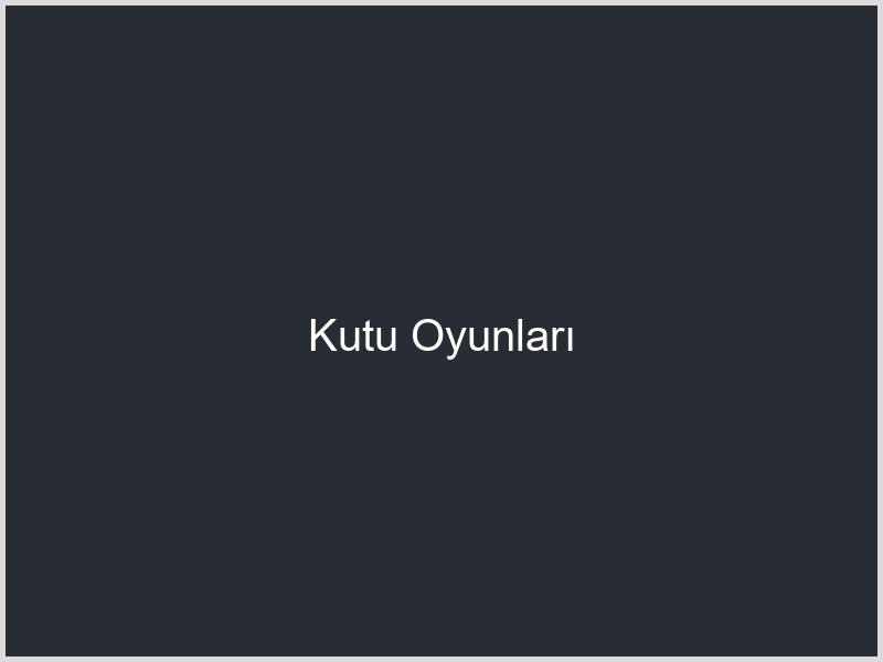 Kutu Oyunları
