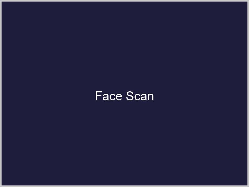 Face Scan